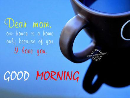 Для мамы! Доброе утречко, мамуля, картинки доброе утро мама, с добрым утром мама, доброе утро мама картинки, доброе утро мама картинки красивые, скачать картинки с добрым утром мама! скачать открытку бесплатно | 123ot